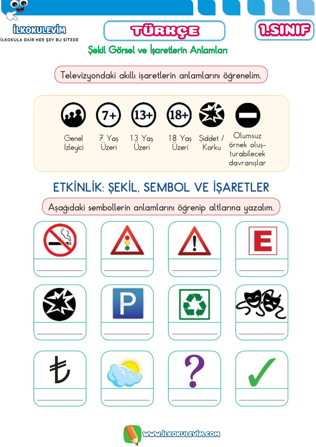 1. Sınıf Türkçe Şekil Görsel ve İşaretlerin Anlamları Etkinliği 1