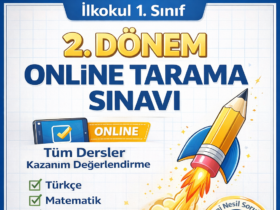 1. Sınıf 2. Dönem Online Tarama Sınavı