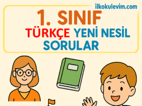1. Sınıf Türkçe Yeni Nesil Sorular