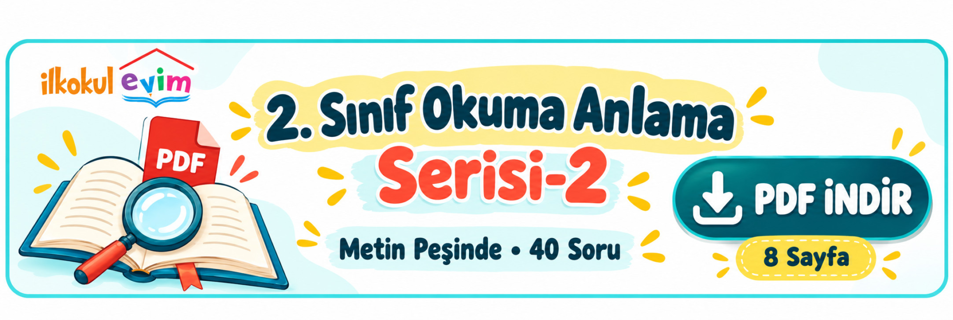 2. sınıf okuma anlama serisi-2 PDF indir: Metin Peşinde, 40 soru ve 8 sayfa