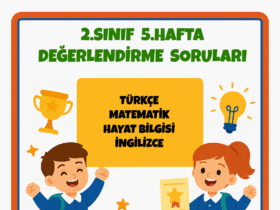2.Sınıf 5.Hafta Değerlendirme Soruları