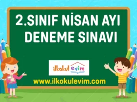 2. Sınıf Nisan Ayı Değerlendirme Sınavı