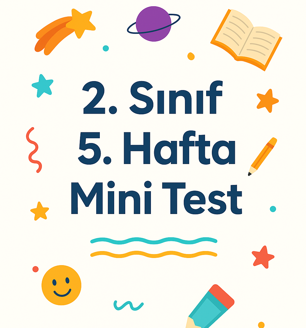 2.Sınıf 5.Hafta Mini Test