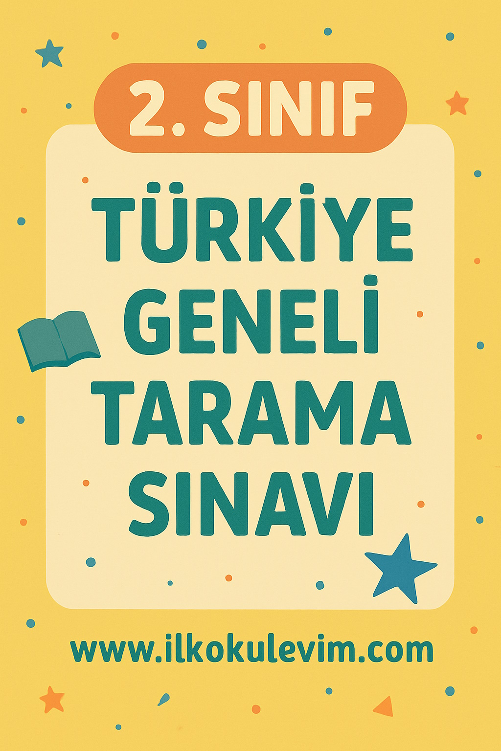 2. Sınıf Türkiye Geneli Tarama Sınavı