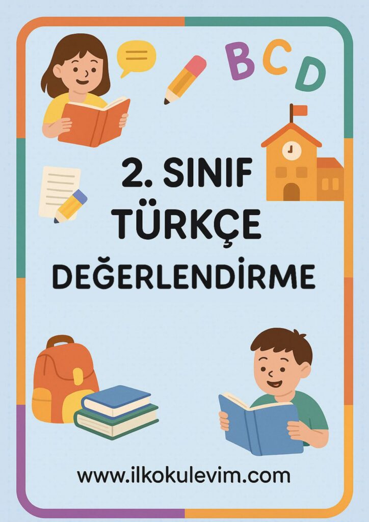 2.Sınıf Türkçe Değerlendirme