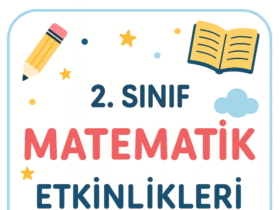 2.Sınıf Geometrik Şekil ve Cisimlerin Biçimsel Özellikleri