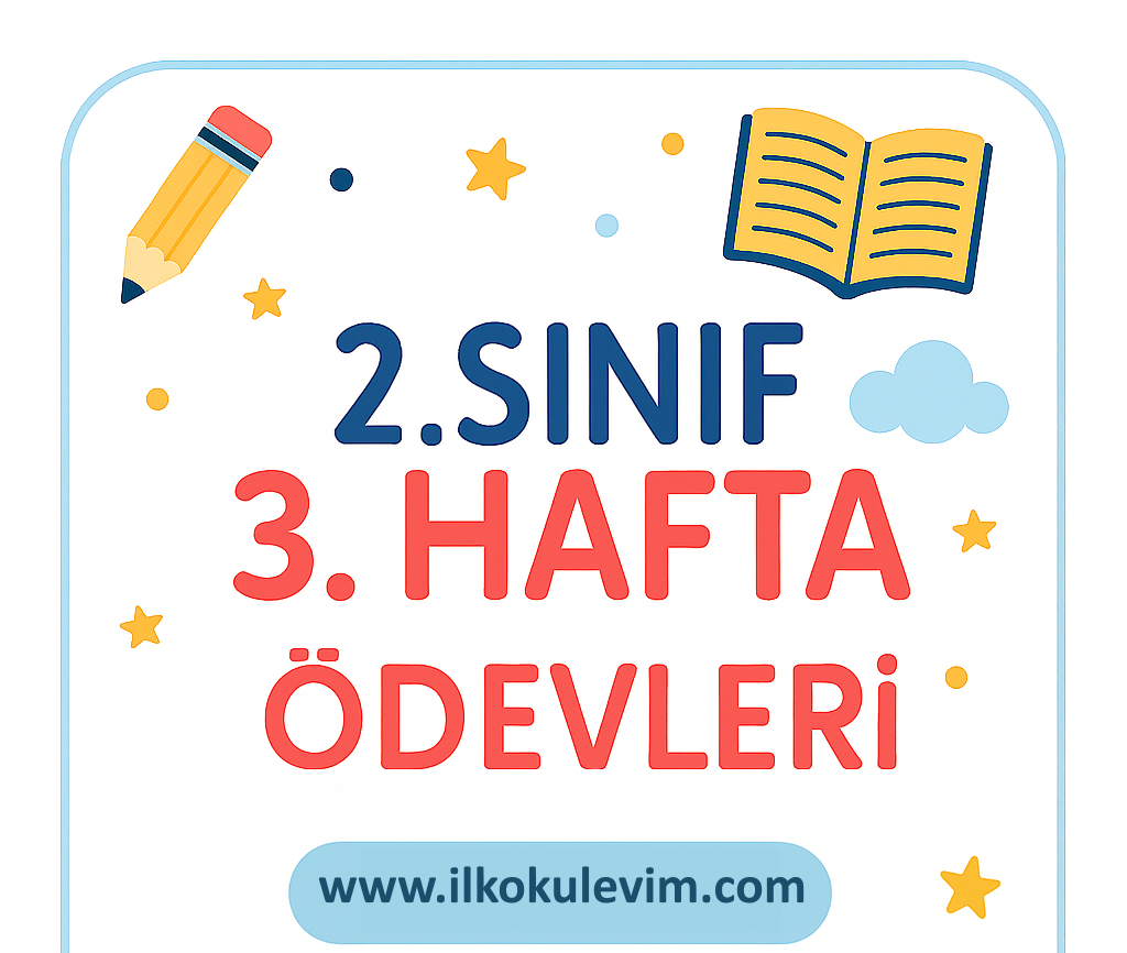 2.Sınıf 3.Hafta Ödevleri