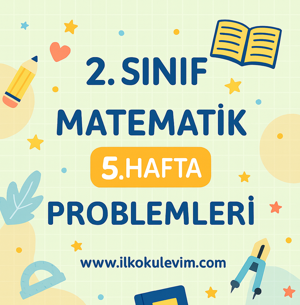 2.Sınıf Matematik 5. Hafta Problemleri