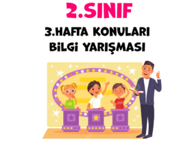 2.Sınıf 3.Hafta Bilgi Yarışması