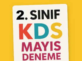 2. Sınıf Kazanım Değerlendirme Sınavı Mayıs 2025