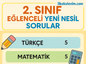 2. Sınıf Eğlenceli Yeni Nesil Sorular