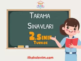 2 SINIF TURKCE TARAMA SINAVLARI