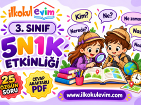 3. sınıf 5N1K etkinliği 25 özgün soru ve cevap anahtarlı PDF