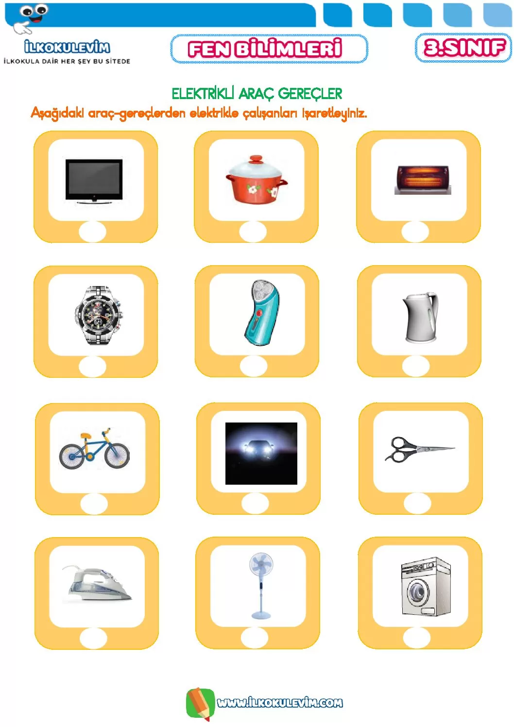 3. Sınıf Fen Bilimleri Elektrikli Araç ve Gereçler Etkinliği 1