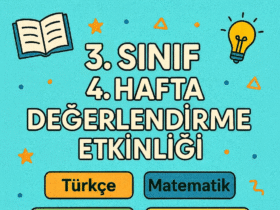 3.Sınıf 4.Hafta Değerlendirme Etkinliği
