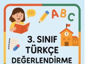 3.Sınıf Türkçe Değerlendirme