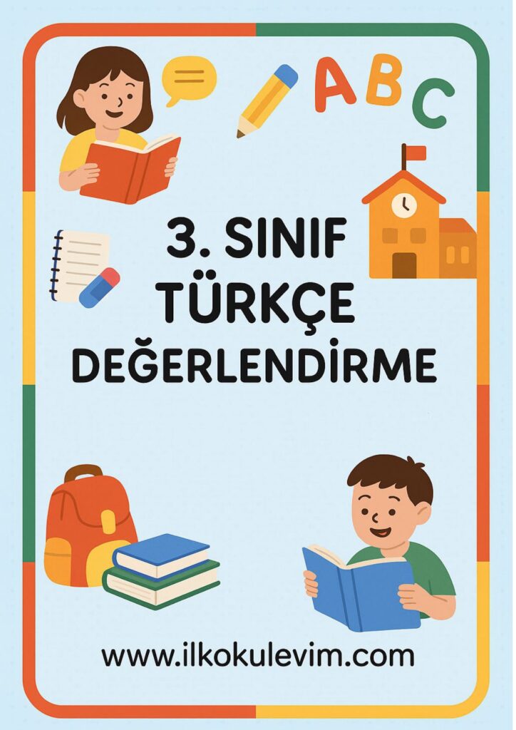 3.Sınıf Türkçe Değerlendirme