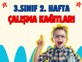 3.Sınıf 2.Hafta Çalışma Yaprakları
