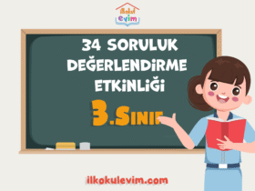 3. Sınıf 34 Soruluk Değerlendirme Etkinliği