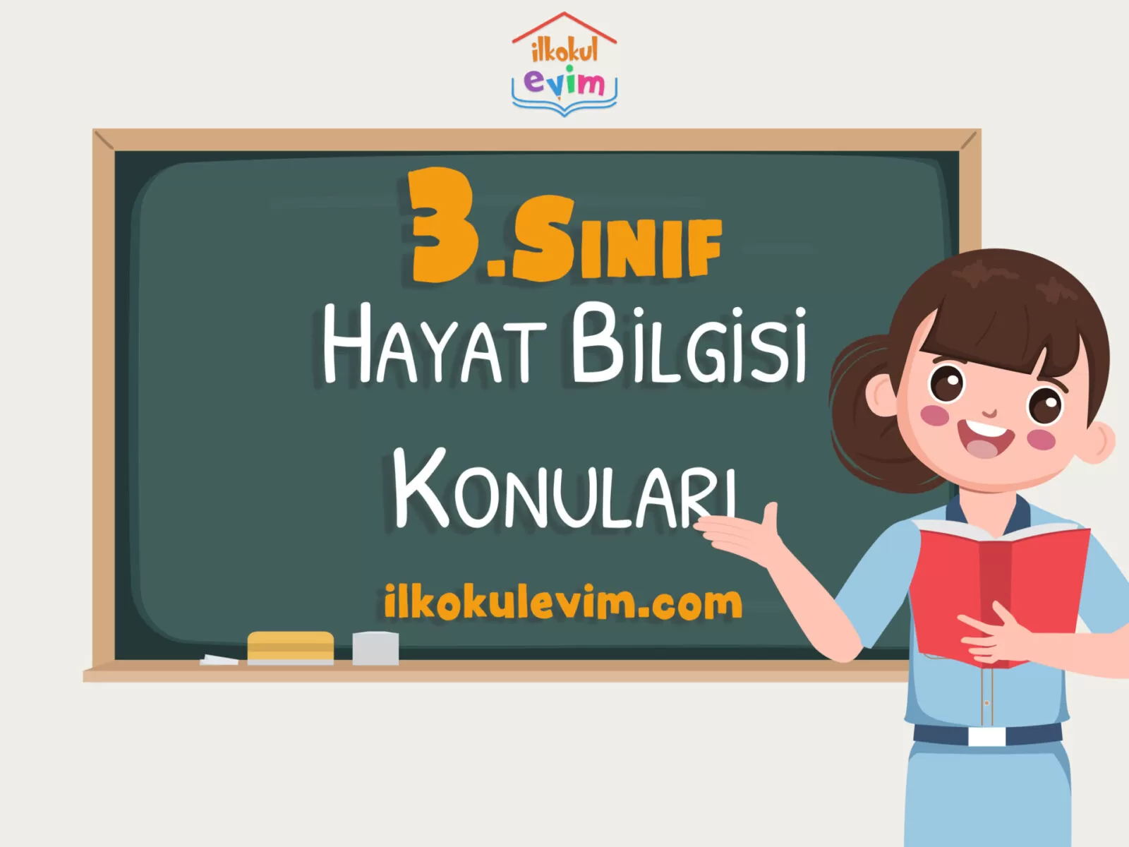3. Sınıf Hayat Bilgisi Konuları