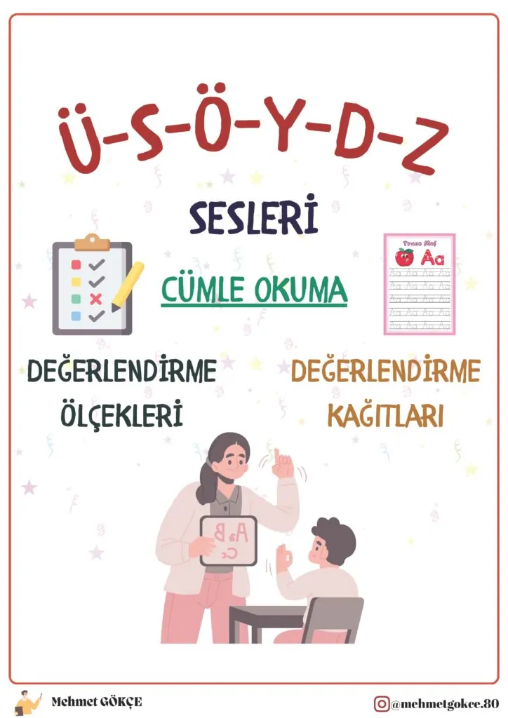 1. Sınıf Ü-S-Ö-Y-D-Z Sesleri Cümle Okuma Çalışmaları