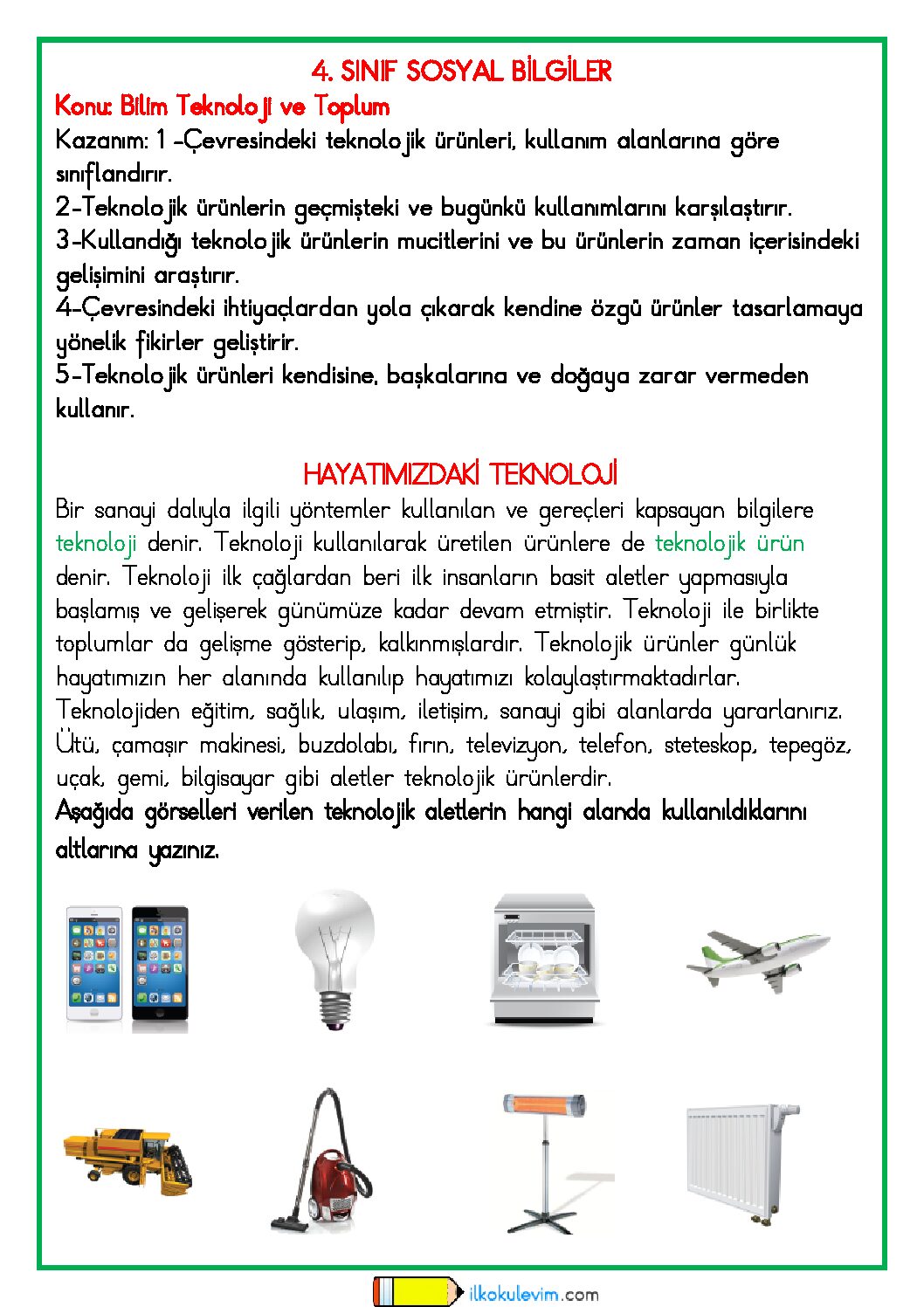 4. Sınıf Sosyal Bilgiler Bilim Teknoloji ve Toplum Ünite Özet ve Etkinlikleri