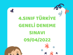 4. Sınıf Türkiye Geneli Deneme Sınavı 09/04/2022