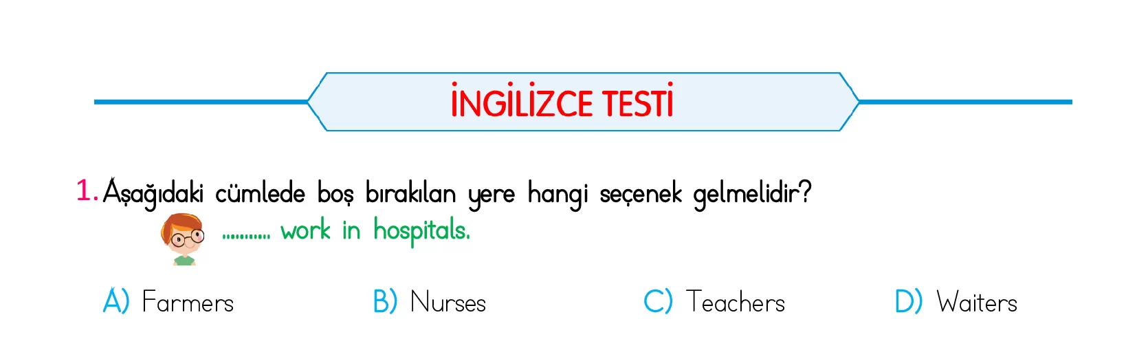 4. Sınıf Türkiye Geneli Kazanım Değerlendirme Sınavı 5