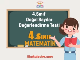 4.SINIF MATEMATIK dogal sayilar degerlendirme testi