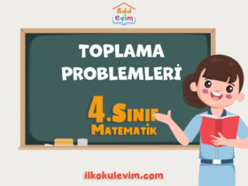 4.Sınıf Matematik Toplama İşlemi Problemleri