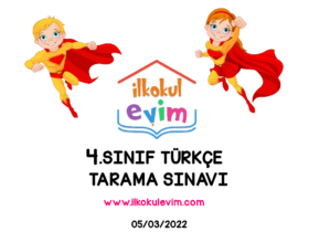 4.Sınıf Türkçe Tarama Sınavı 05/03/2022