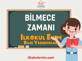 BILMECE ZAMANI