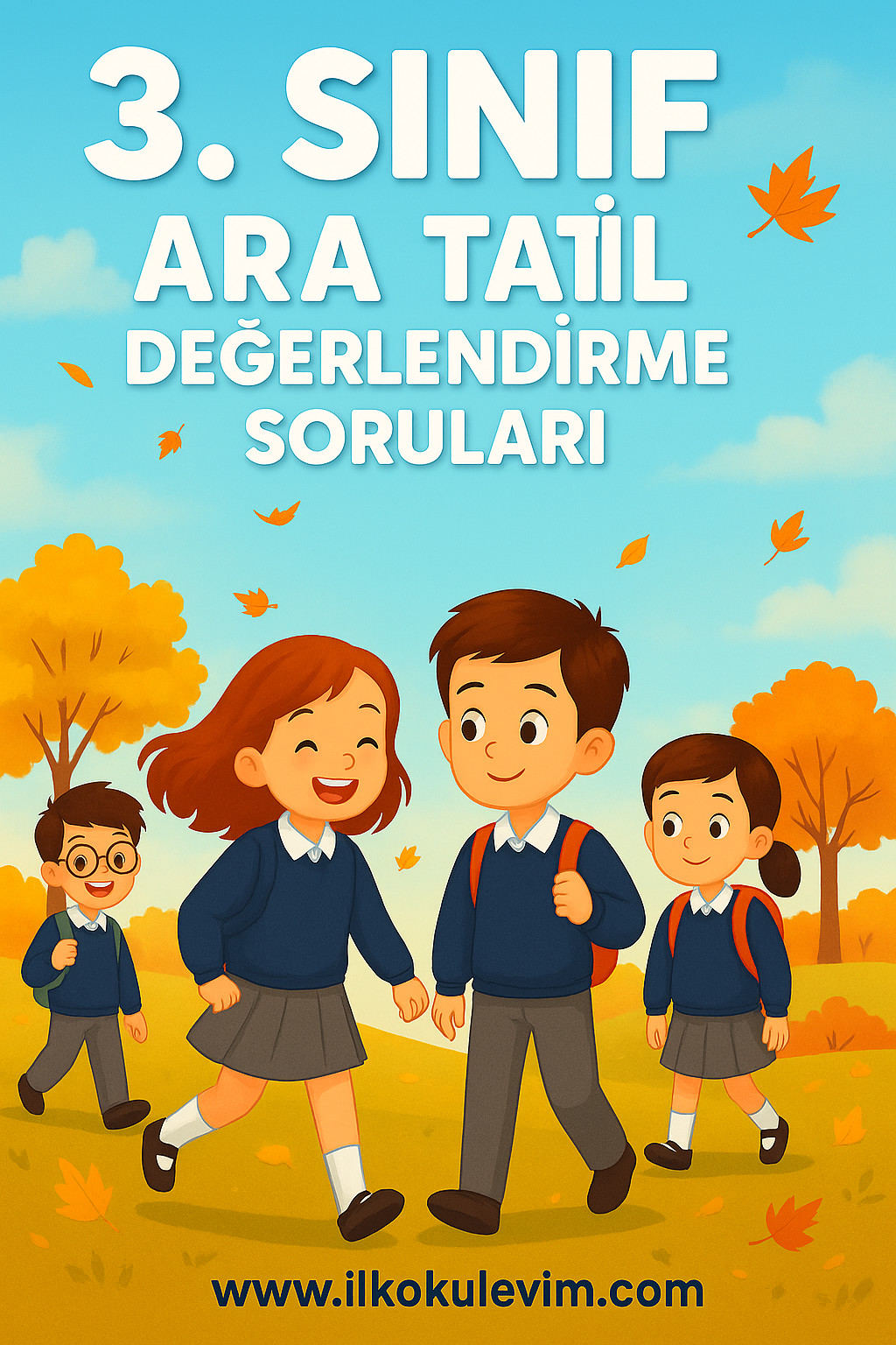 3.Sınıf Kasım Ara Tatil Değerlendirme Soruları