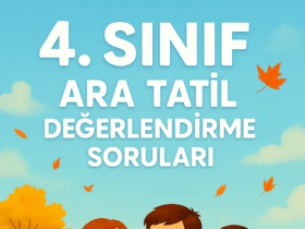 4.Sınıf Kasım Ara Tatil Değerlendirme Soruları