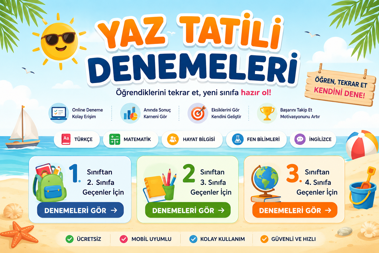 🌞 Yaz Tatili Denemeleri – 1, 2 ve 3. Sınıflar