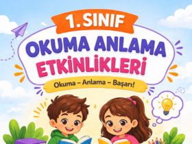 1.Sınıf Okuma Anlama Etkinlikleri