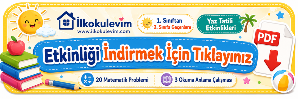 1. Sınıftan 2. Sınıfa Geçenlere Yaz Tatili Etkinlikleri PDF