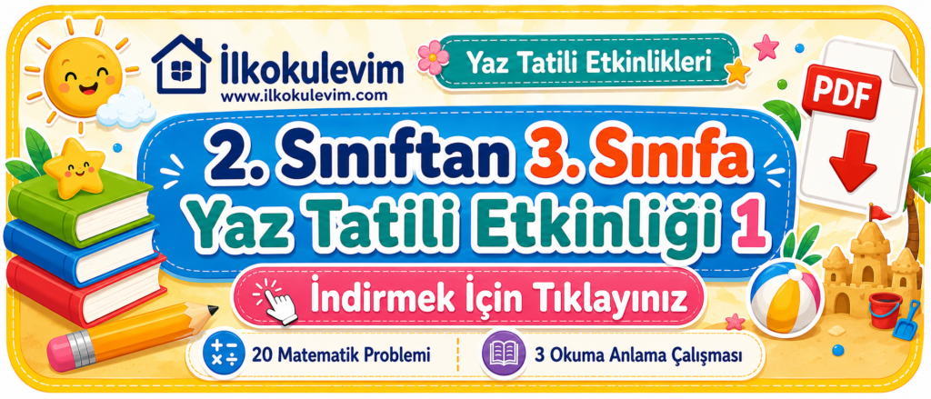 2-3-4. SINIF YAZ TATİLİ ETKİNLİKLERİ
