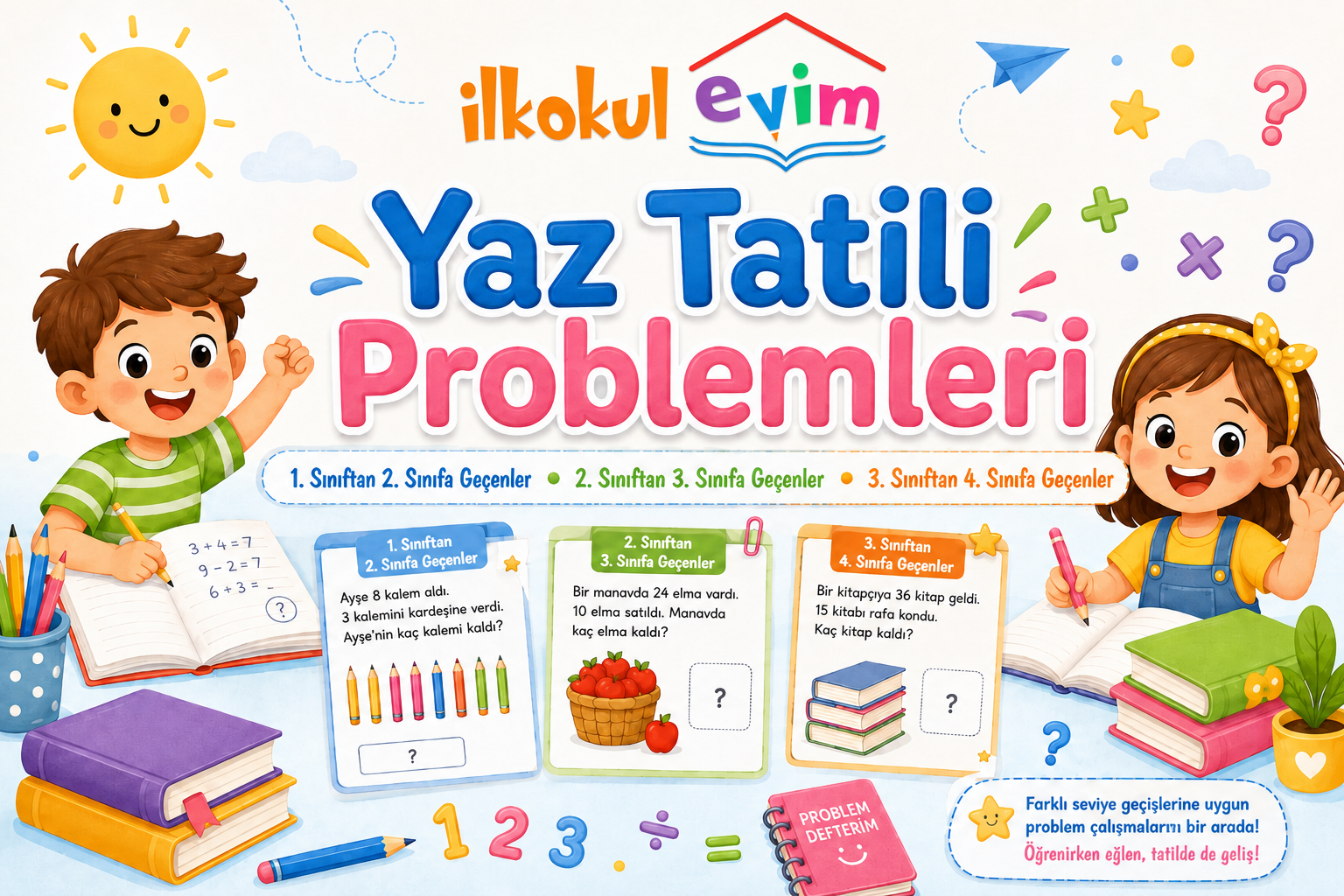 Yaz Tatili Problemleri