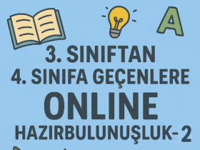 3.Sınıftan 4.Sınıfa Geçenlere Online Hazırbulunuşluk-2