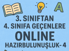 3.Sınıftan 4.Sınıfa Geçenlere Online Hazırbulunuşluk-4