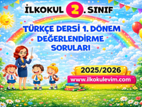 2. Sınıf Türkçe 1. Dönem Değerlendirme Soruları