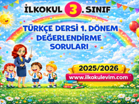 3. Sınıf Türkçe 1. Dönem Değerlendirme Soruları