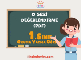 1. Sınıf O Sesi Değerlendirme
