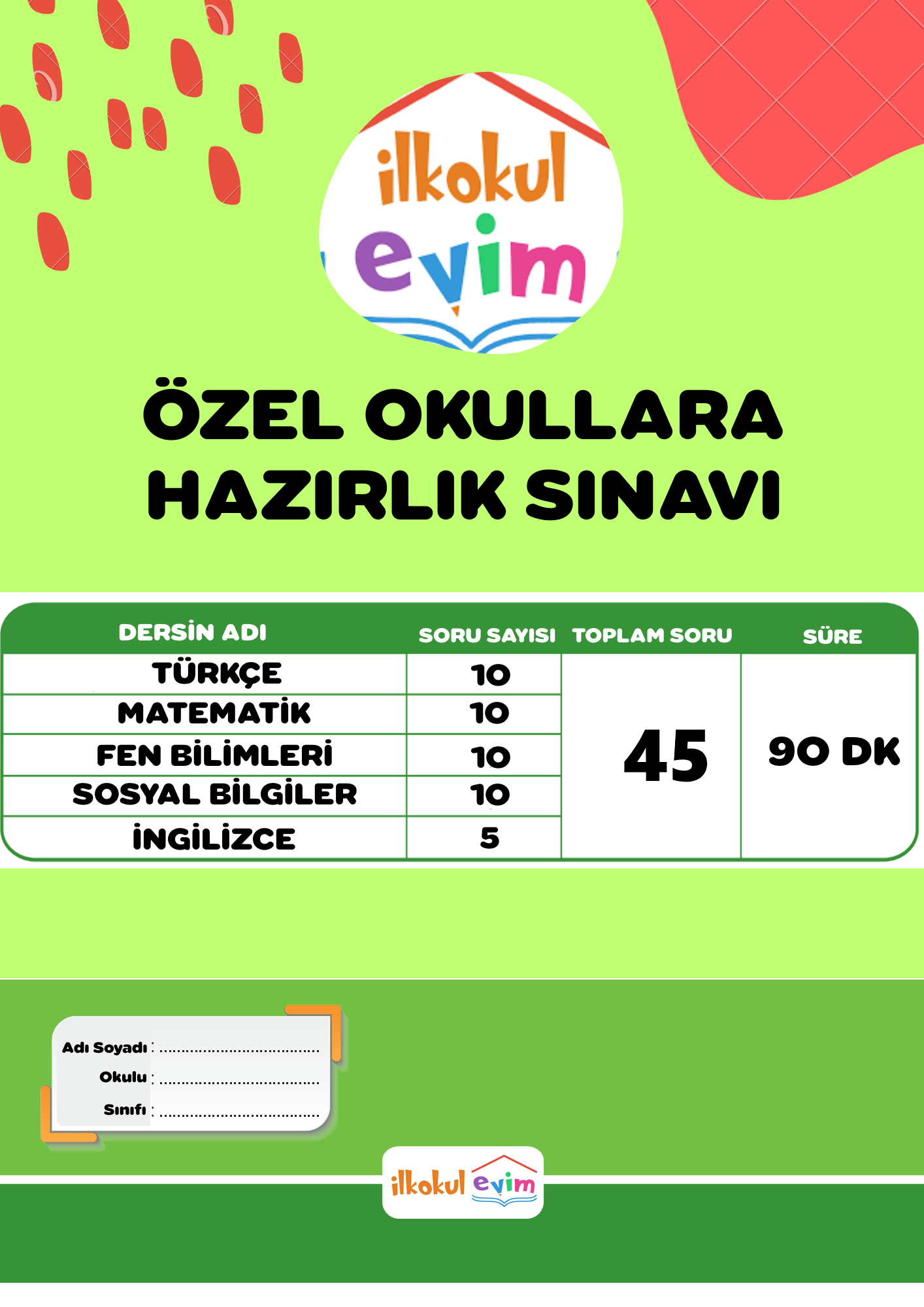 4. Sınıf İlkokulevim Özel Okullara Hazırlık Sınavı Sonuçları