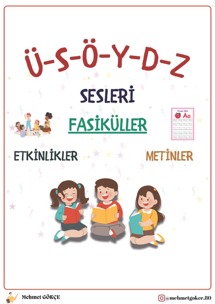 1. Sınıf Ü-S-Ö-Y-D-Z Ses Fasikülleri