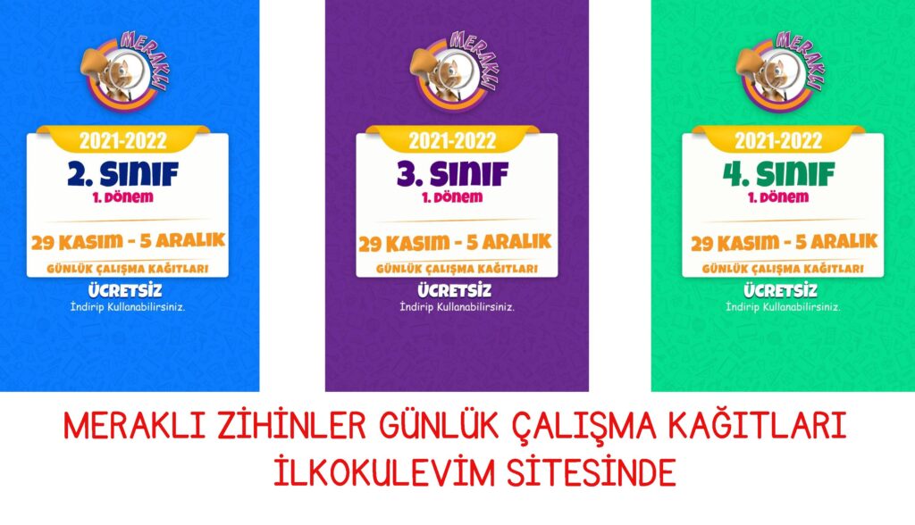 Meraklı Zihinler 29 Kasım-5 Aralık Çalışma Kağıtları