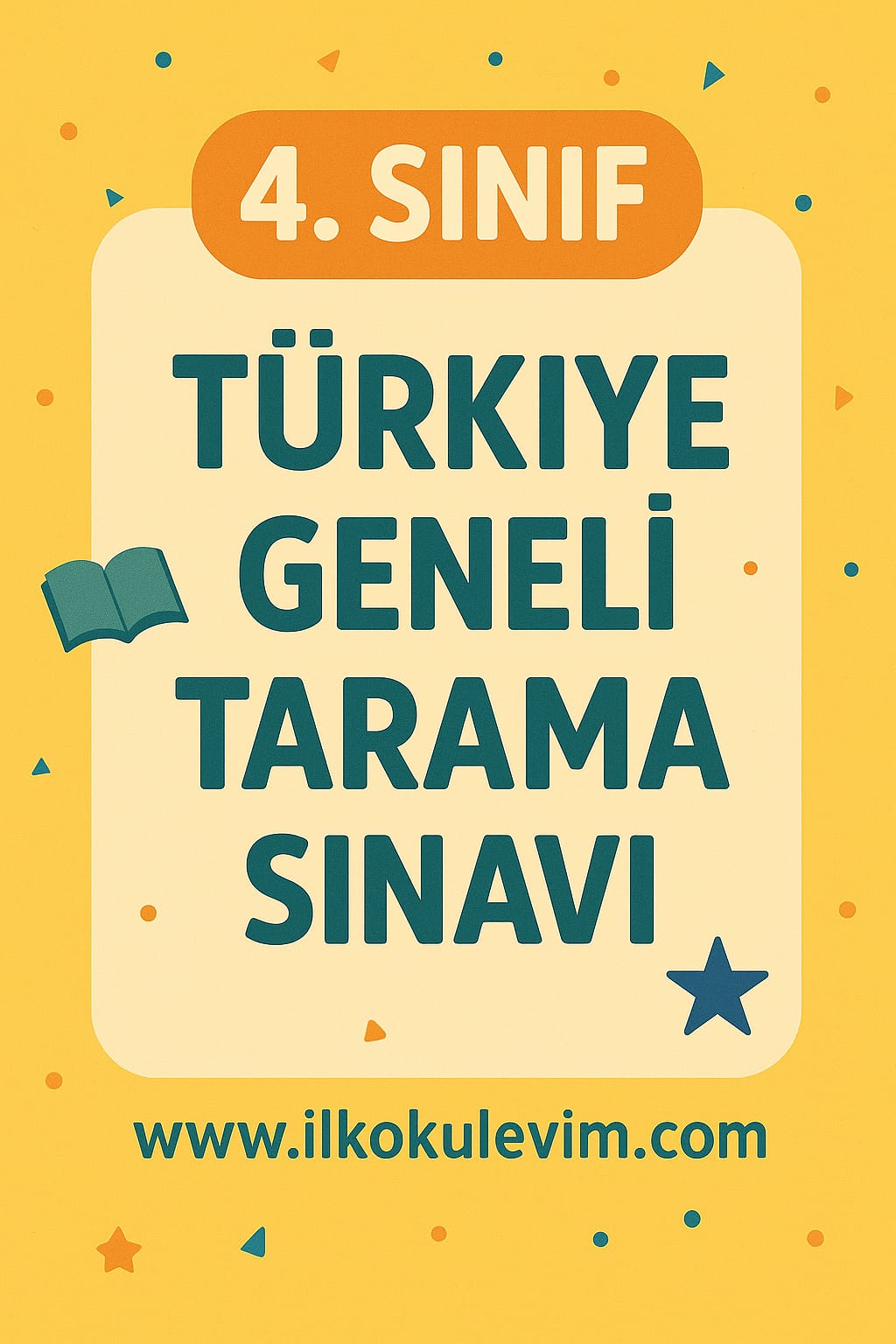 4. Sınıf Türkiye Geneli Tarama Sınavı