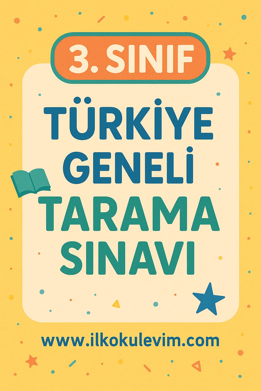 3. Sınıf Türkiye Geneli Tarama Sınavı