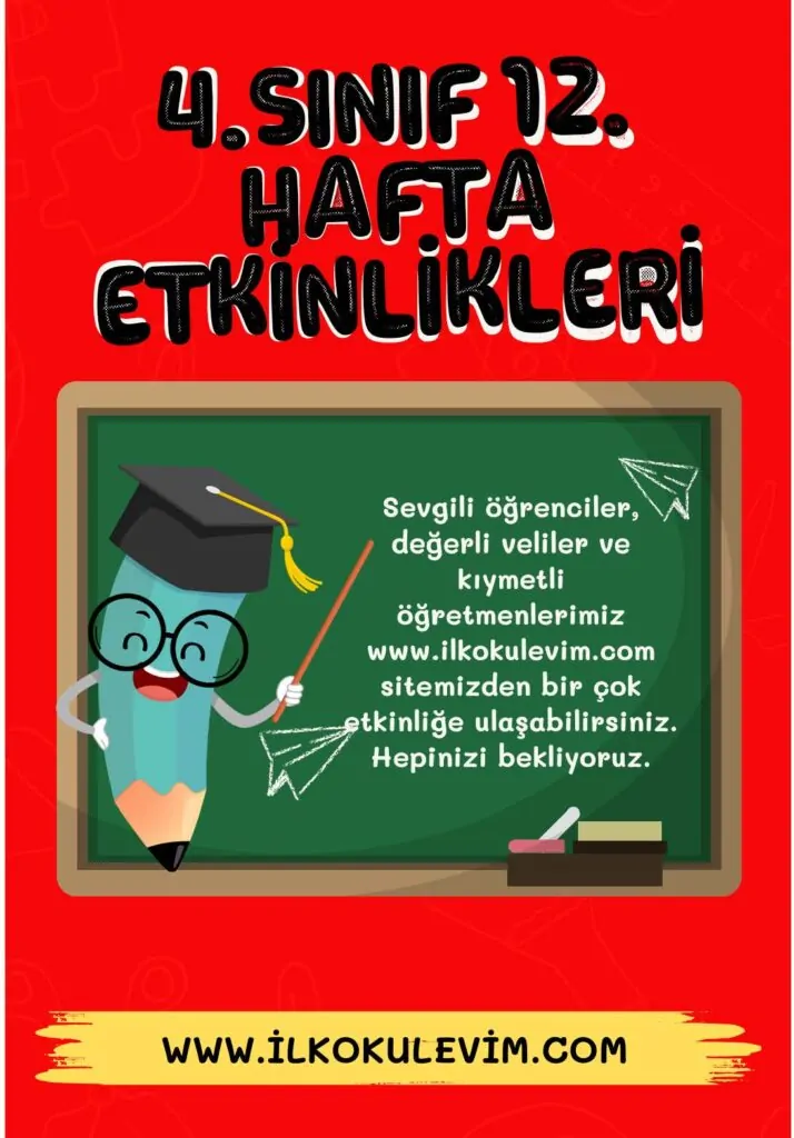 4.Sınıf 13. Hafta Çalışma Kağıtları